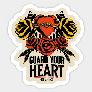 GUARD YOUR HEART Sticker